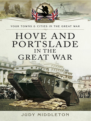 cover image of Hove and Portslade in the Great War
